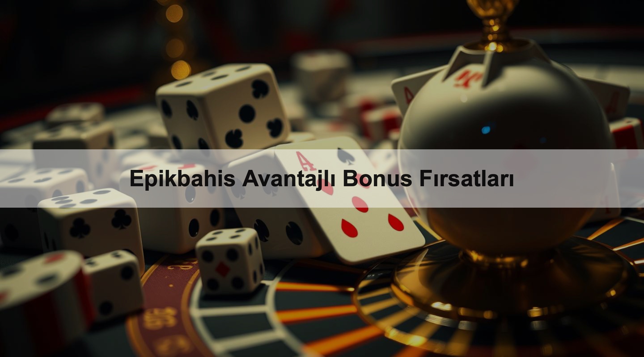 Epikbahis Avantajlı Bonus Fırsatları 1 Epikbahis Avantajlı Bonus Fırsatları